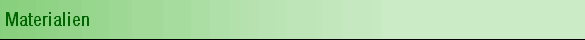 Materialien